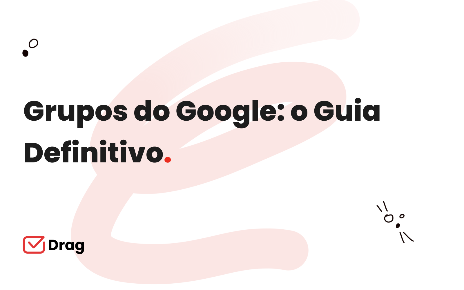 Guia Grupos do Google