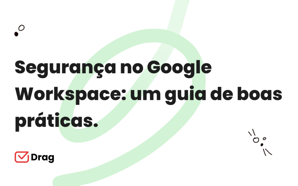 seguranca no google workspace