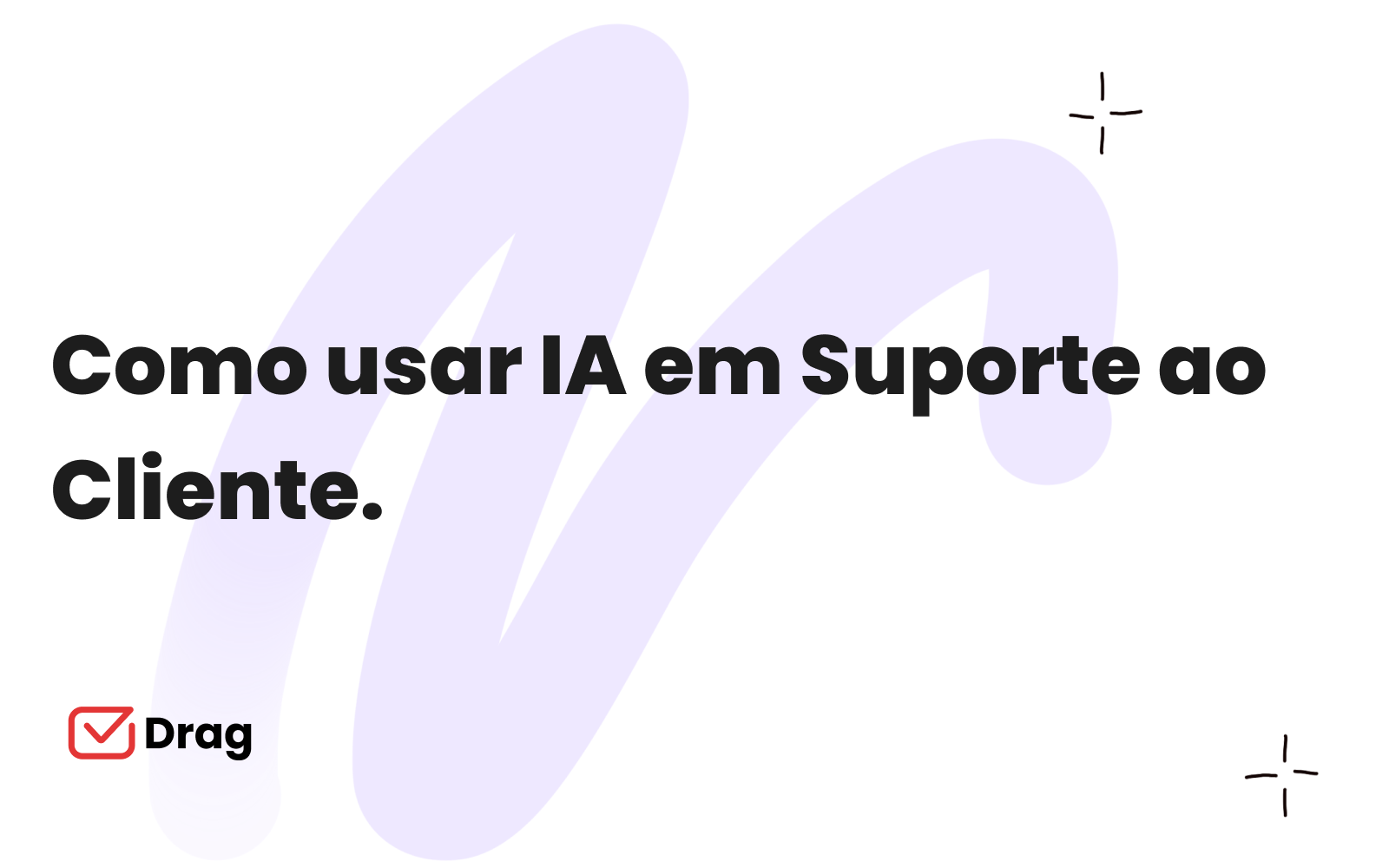 IA no atendimento ao cliente