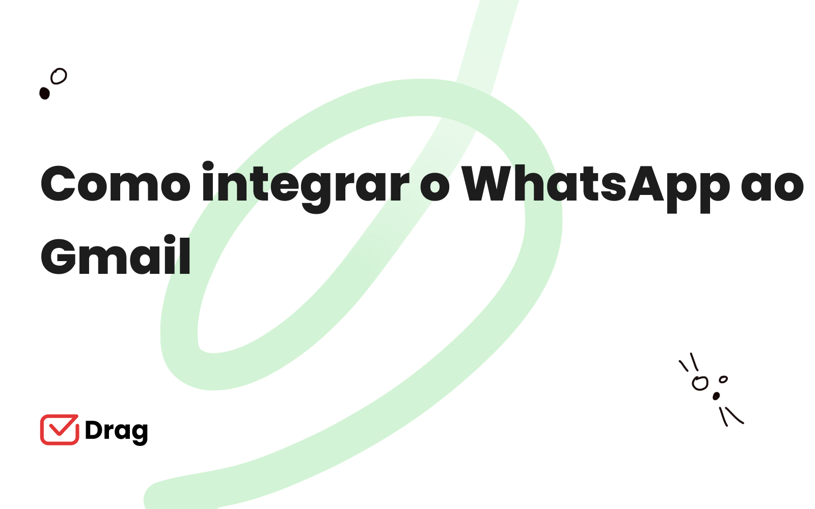 integrar Gmail e WhatsApp