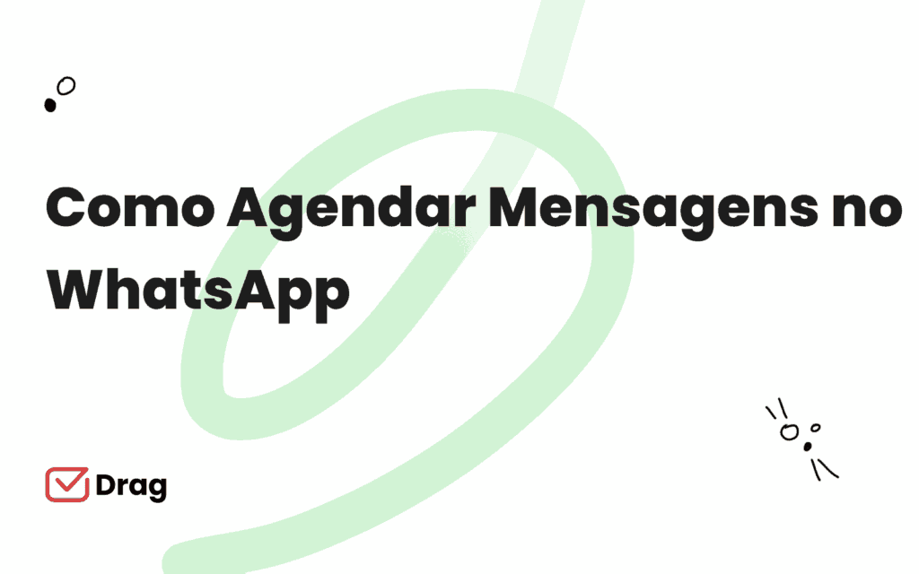 Como Agendar Mensagens no WhatsApp