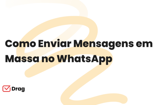 Como Enviar Mensagens em Massa no WhatsApp