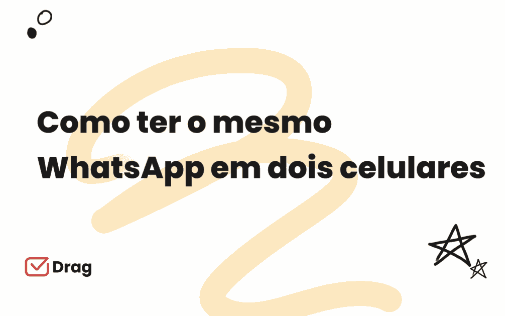 Como ter o mesmo WhatsApp em dois celulares