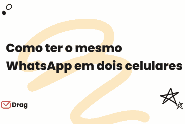 Como ter o mesmo WhatsApp em dois celulares