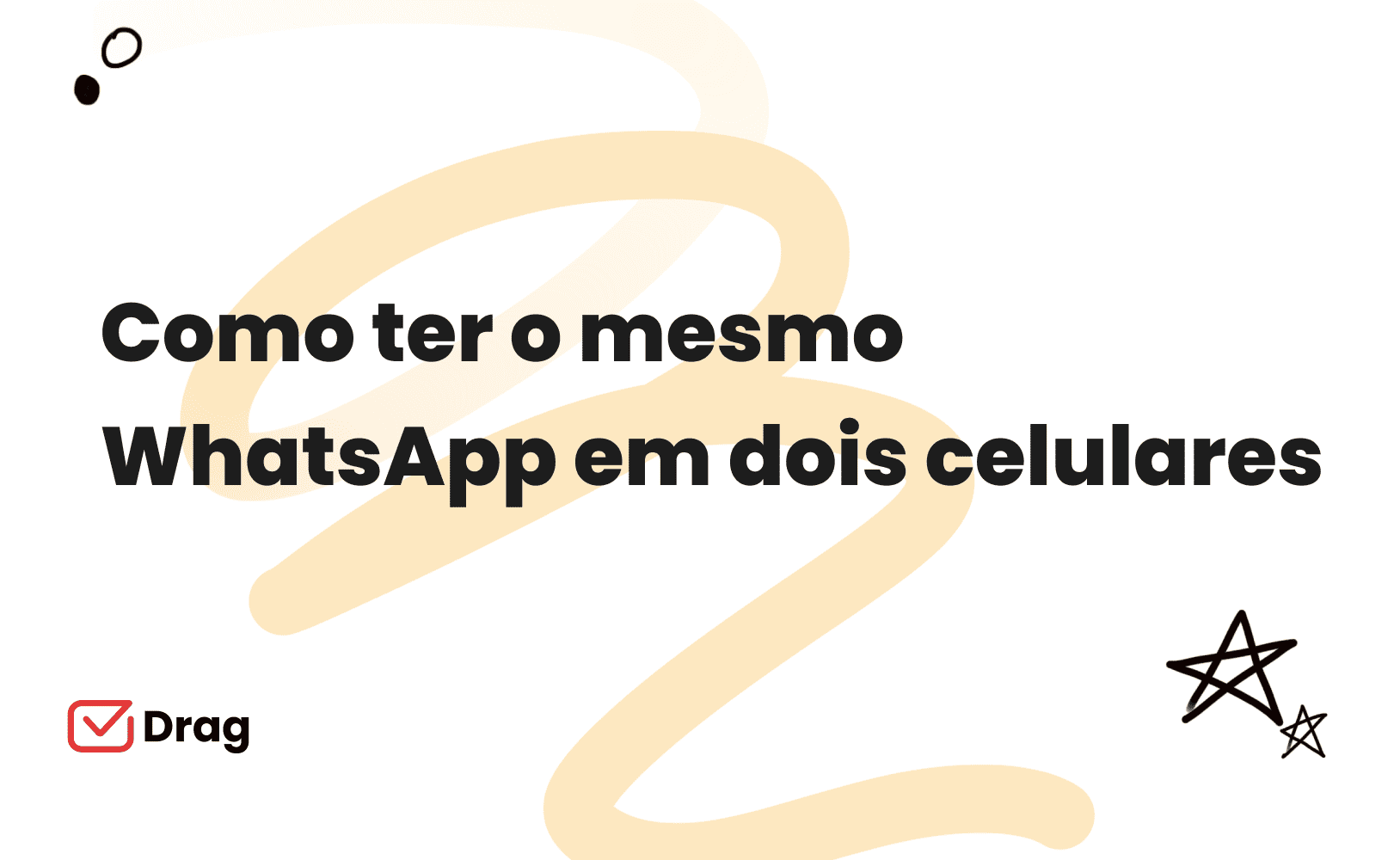 Como ter o mesmo WhatsApp em dois celulares